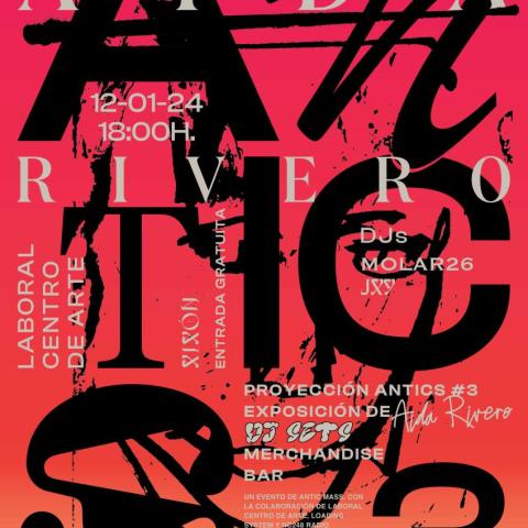ANTICS #3 Aida Rivero
