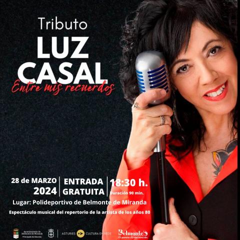 Tributo a Luz Casal "Entre mis recuerdos"