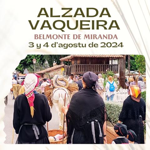 Alzada Vaqueira 2024 - Belmonte de Miranda