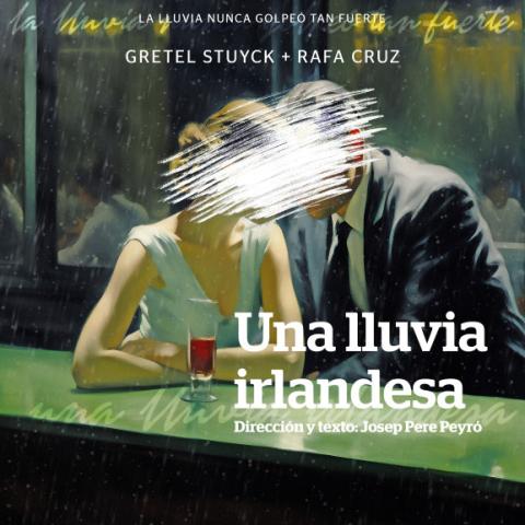 Espectáculo Una lluvia irlandesa de la compañía La máquina teatro