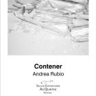 Exposición "Contener" de Andrea Rubio en As Quintas, La Caridad, hasta el 18 de mayo.