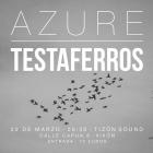 AZURE + TESTAFERROS - 22/3/24 - 20:30 - TIZON SOUND (XIXÓN)