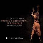 Espectáculo Futuro Condicional - El Porvenir de la compañía Caminantes Danza